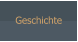 Geschichte